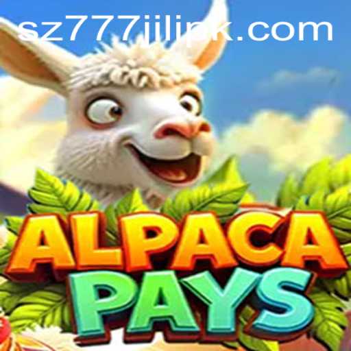 Exploring AlpacaPays: A Unique Gaming Experience by SZ777 JILI