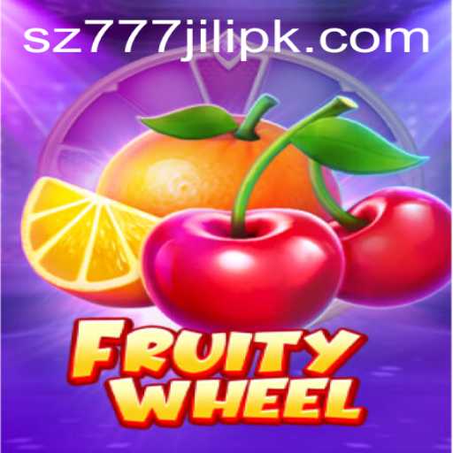 Exploring the Thrills of FruityWheel: A New Spin on Gaming with SZ777 JILI